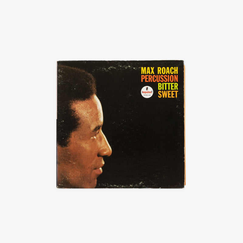 Max Roach – Percussion Bitter Sweet LP