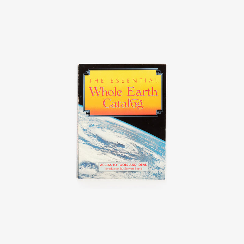 The Essential Whole Earth Catalogue