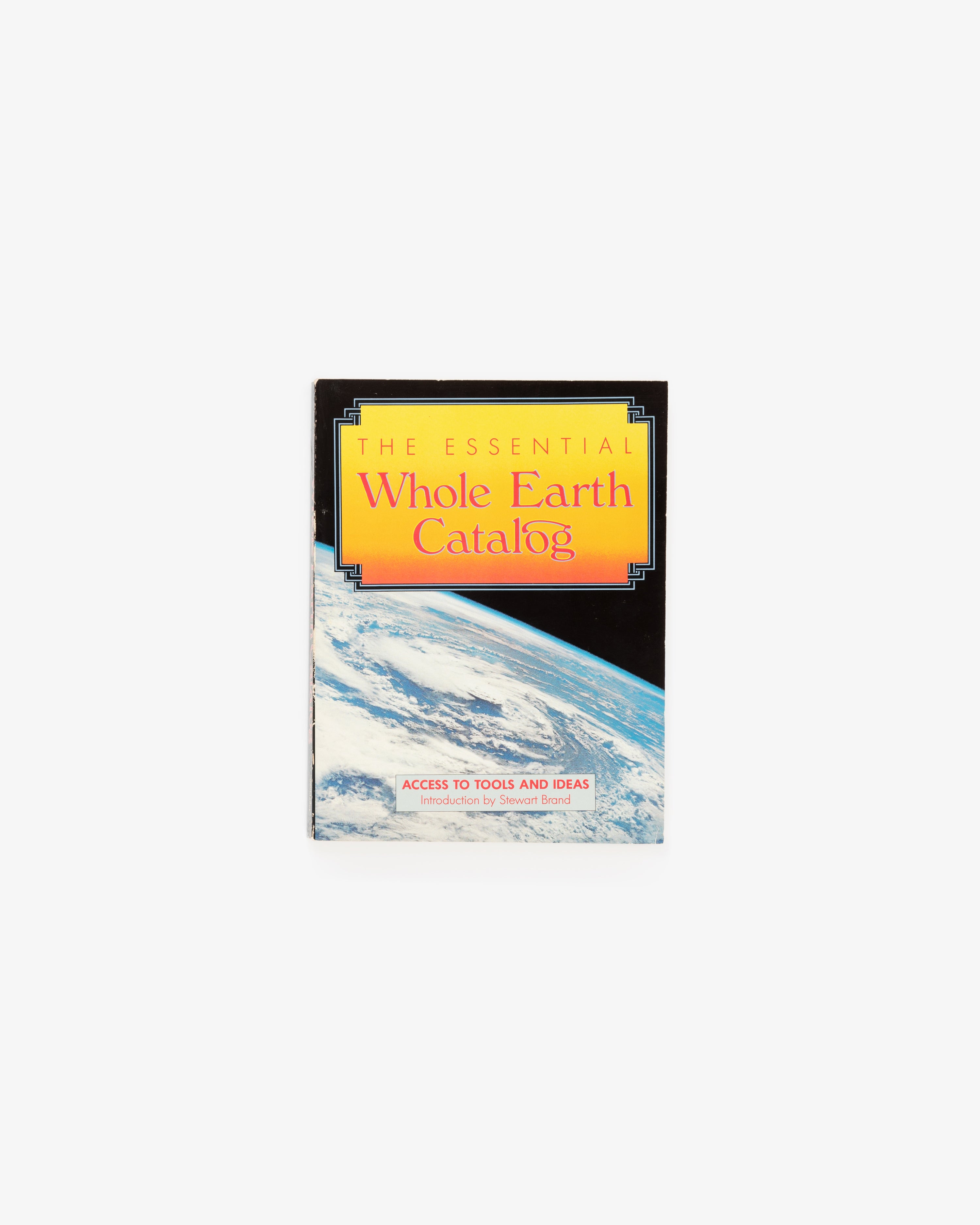 The Essential Whole Earth Catalogue