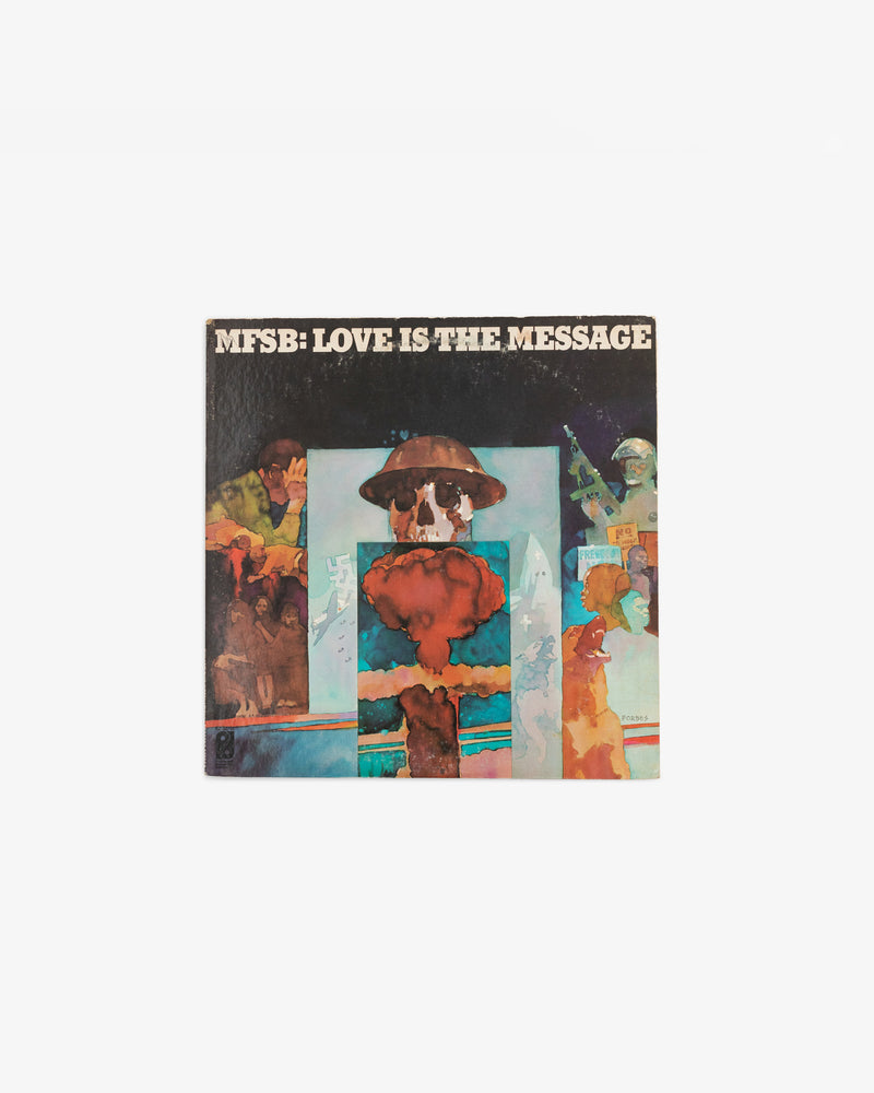 MFSB – Love is the Message LP
